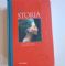 LA STORIA - VOL. 1 - Dalla pre a Crescentino [VC]